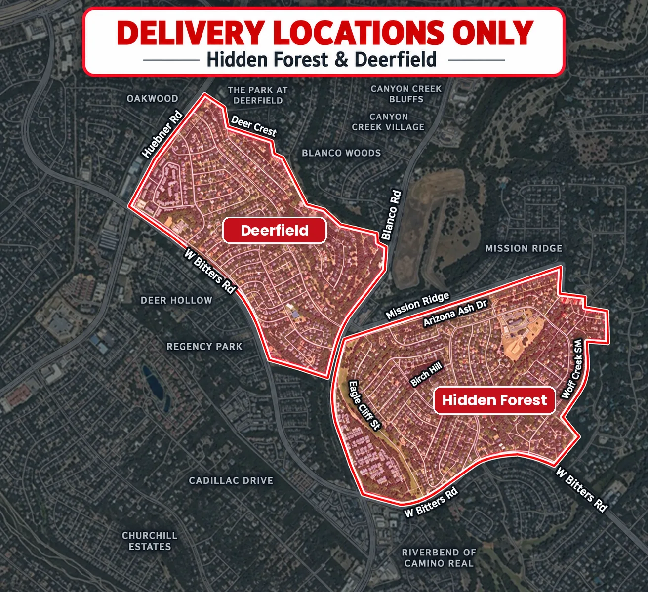 Map of the two delivery neighborhoods, Hidden Forest and Deerfield, north of W Bitters Rd on either side of Blanco Rd in San Antonio